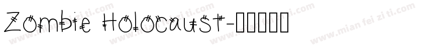 Zombie Holocaust字体转换